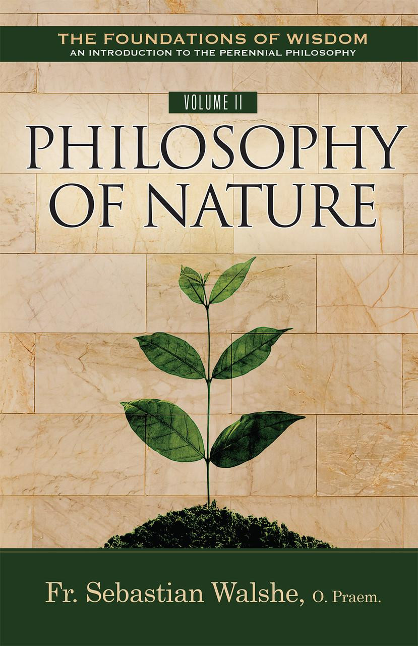 The Foundations of Wisdom Volume II: Nature (Textbook)